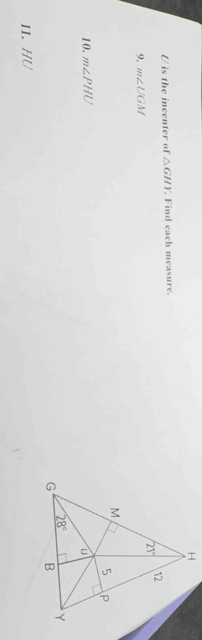 u is the incenter of $\triangle ghy$. find each measure. 9. $m\\angle u…