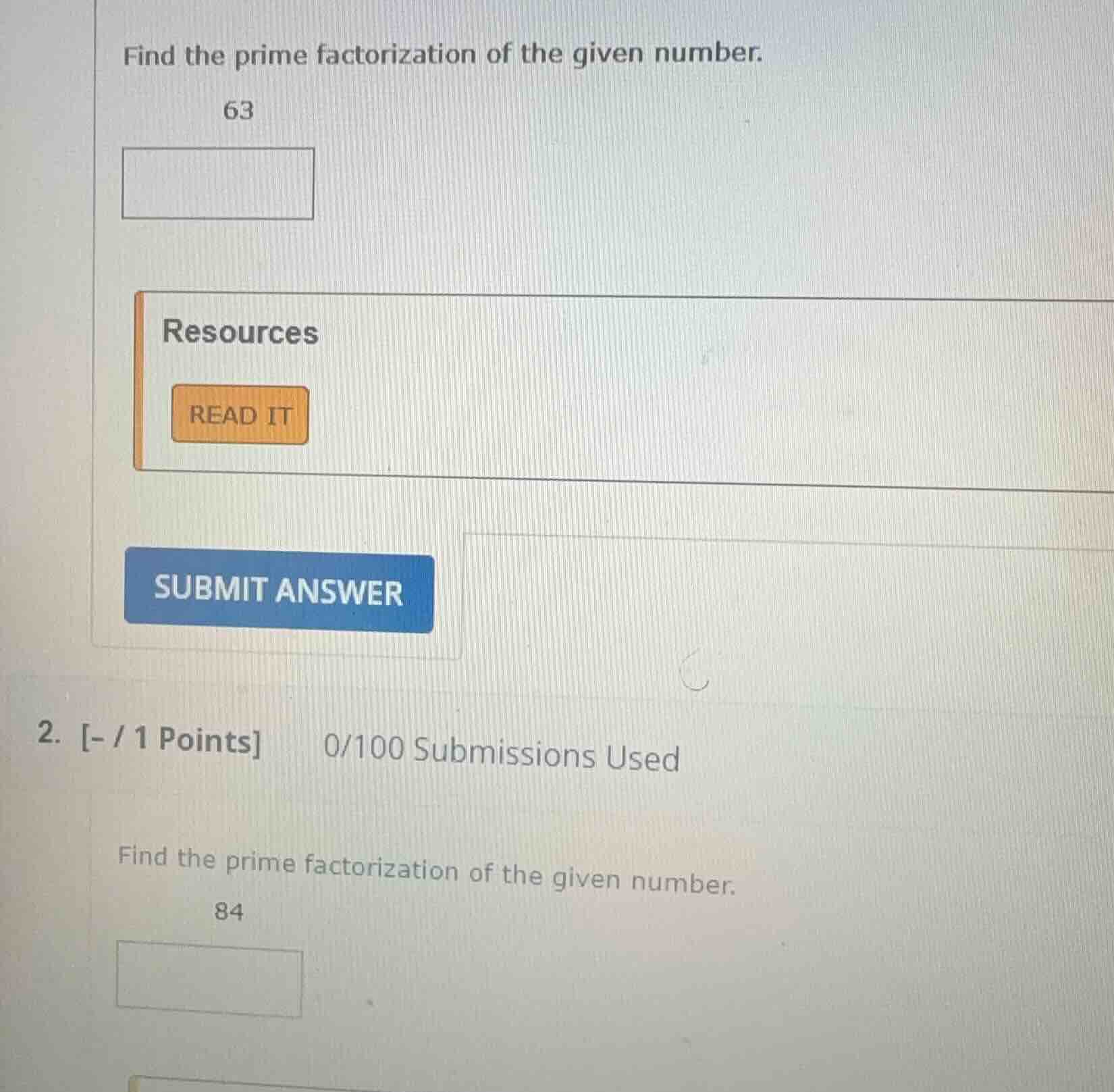 find the prime factorization of the given number. 63 resources read it …