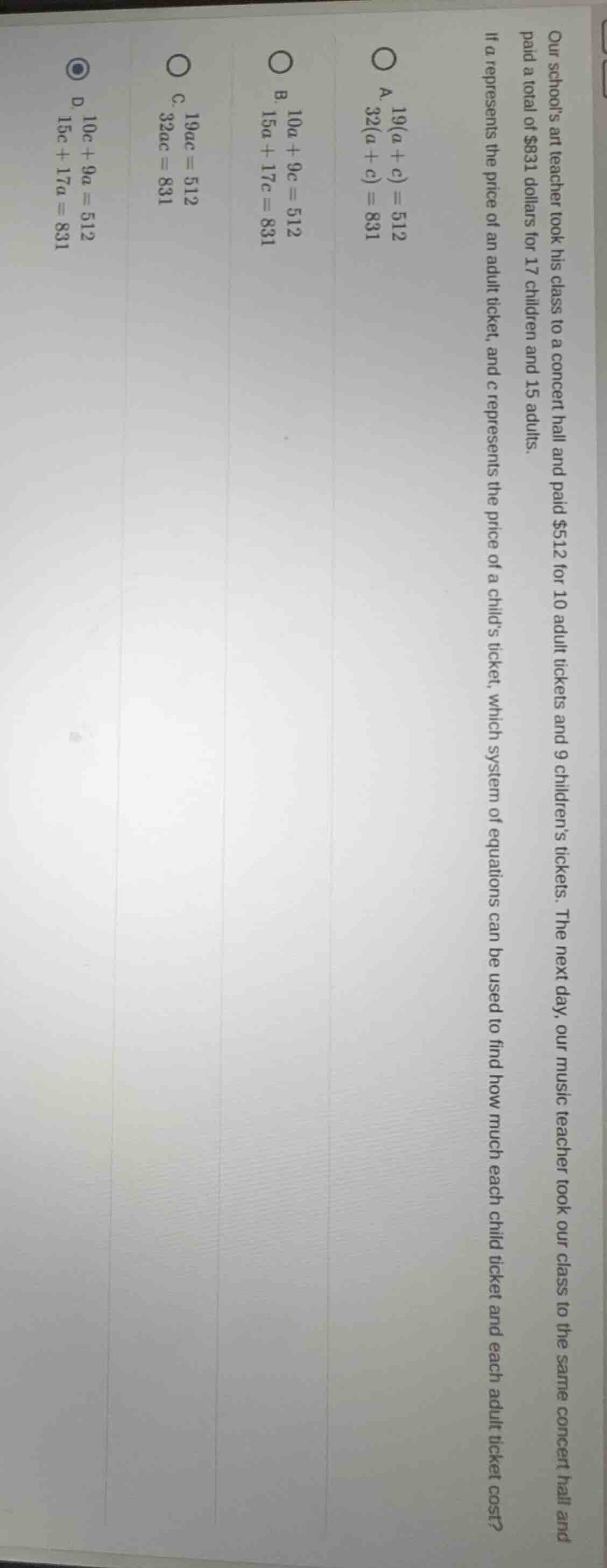 our schools art teacher took his class to a concert hall and paid $512 …