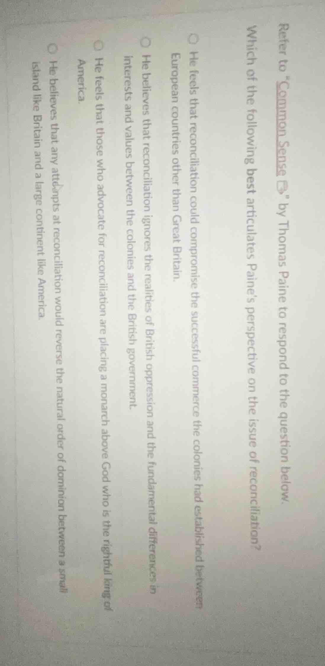 refer to \common sense\ by thomas paine to respond to the question belo…