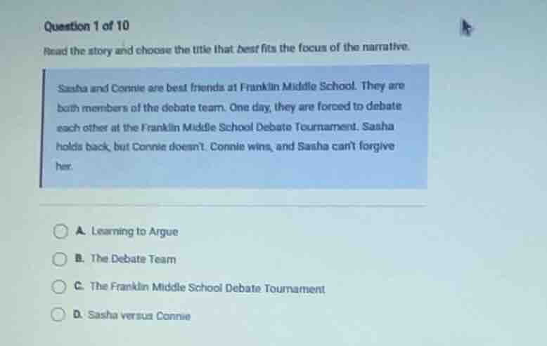 question 1 of 10 read the story and choose the title that best fits the…