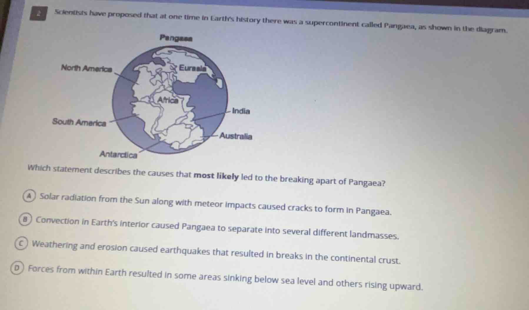2 scientists have proposed that at one time in earths history there was…