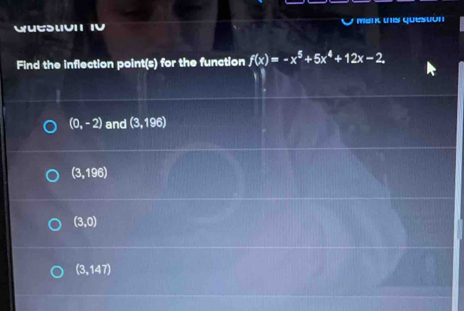 question 10 find the inflection point(s) for the function $f(x) = -x^5 …