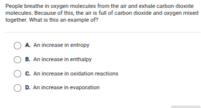 people breathe in oxygen molecules from the air and exhale carbon dioxi…