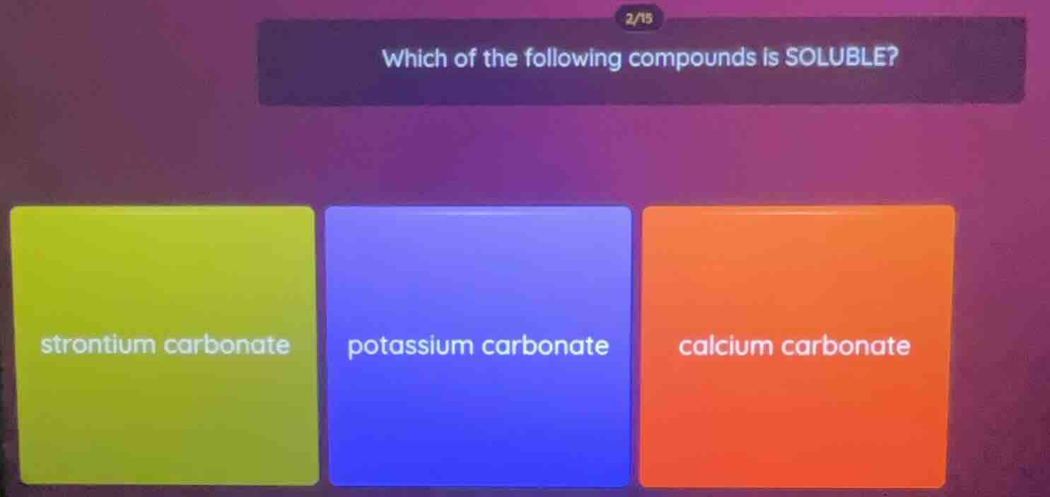 2/15 which of the following compounds is soluble? strontium carbonate p…