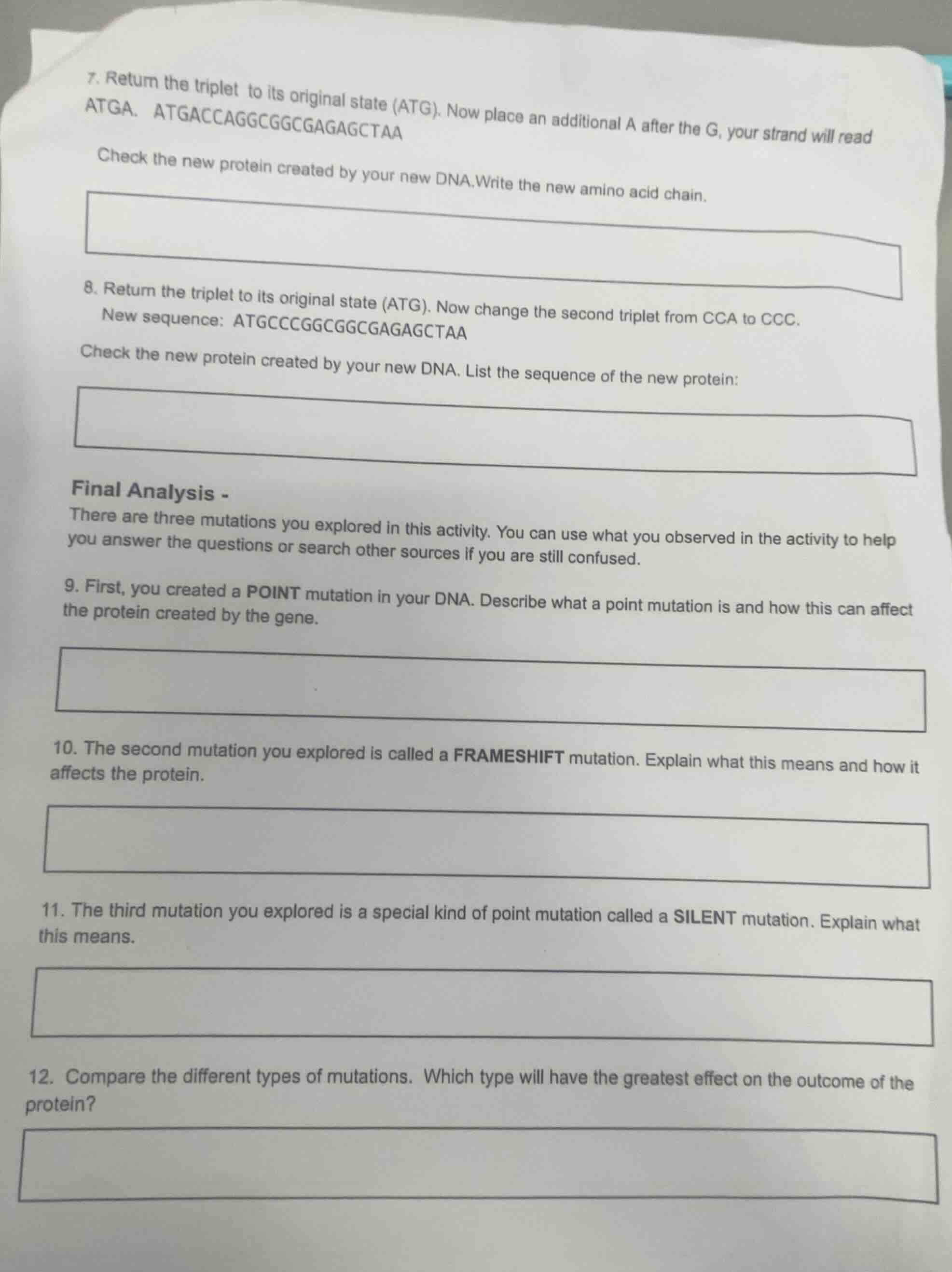 7. return the triplet to its original state (atg). now place an additio…