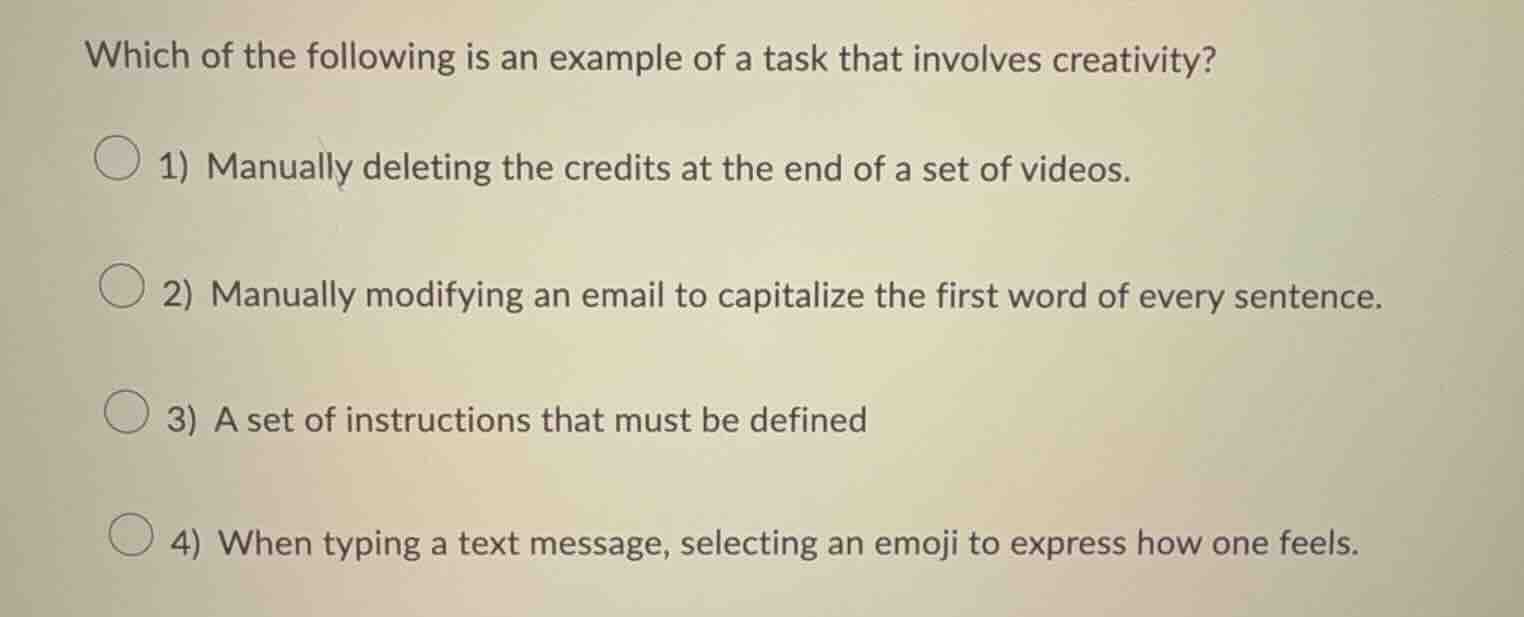 which of the following is an example of a task that involves creativity…