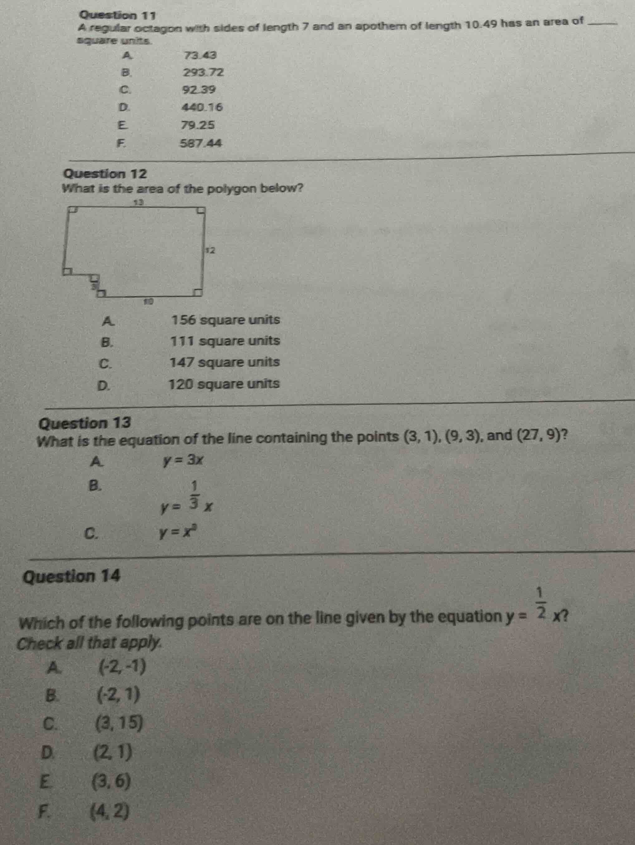 question 11 a regular octagon with sides of length 7 and an apothem of …