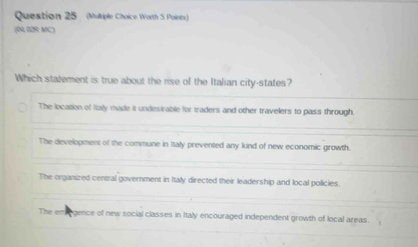 question 25 (multiple choice worth 5 points) (04.02r mc) which statemen…