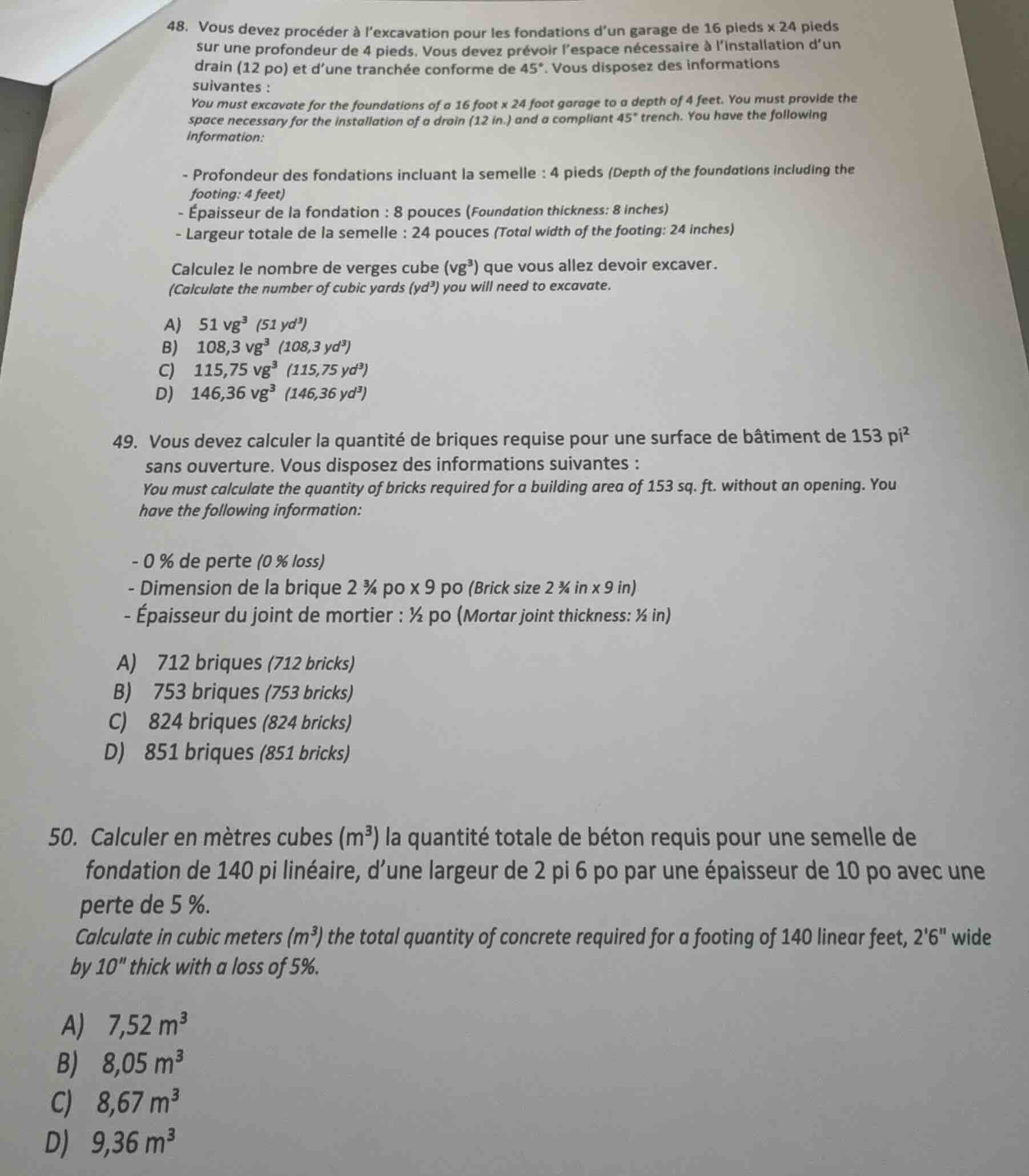 48. vous devez procéder à lexcavation pour les fondations dun garage de…