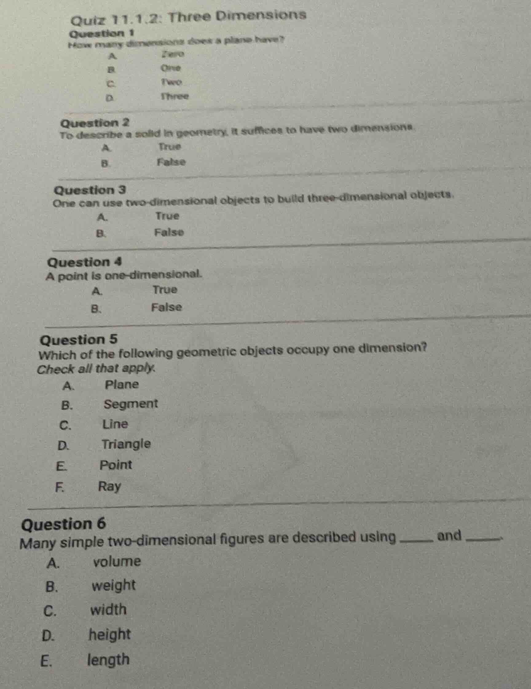 quiz 11.1.2: three dimensionsquestion 1how many dimensions does a plane…