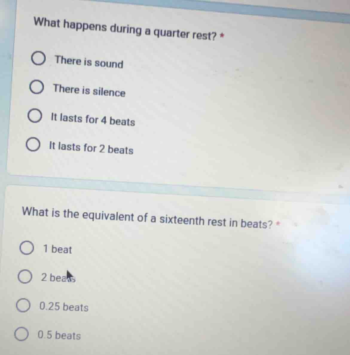 what happens during a quarter rest? * ○ there is sound ○ there is silen…