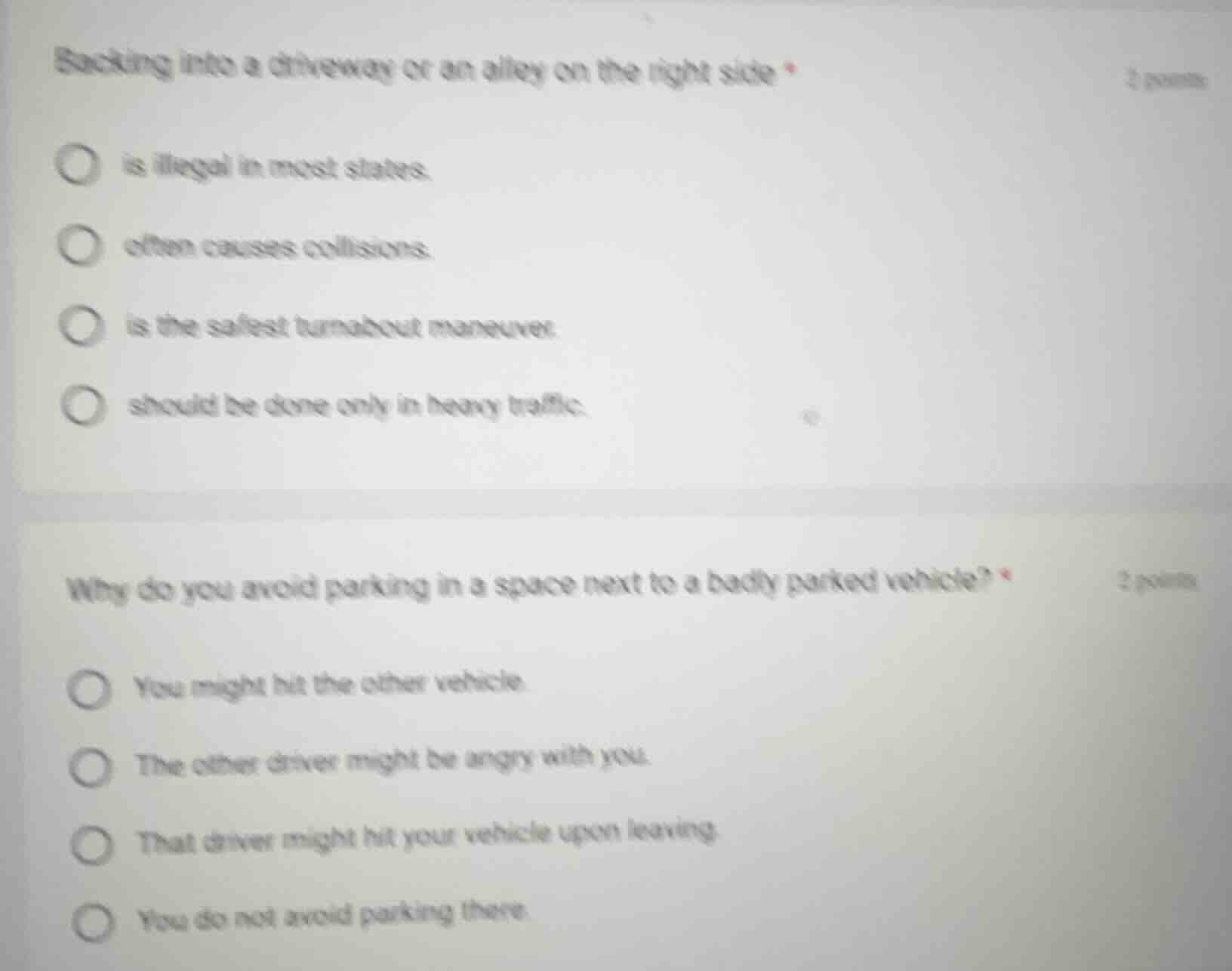 backing into a driveway or an alley on the right side *2 pointsis illeg…