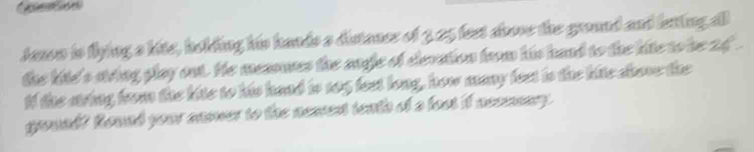jaxon is flying a kite, holding his hands a distance of 3.25 feet above…
