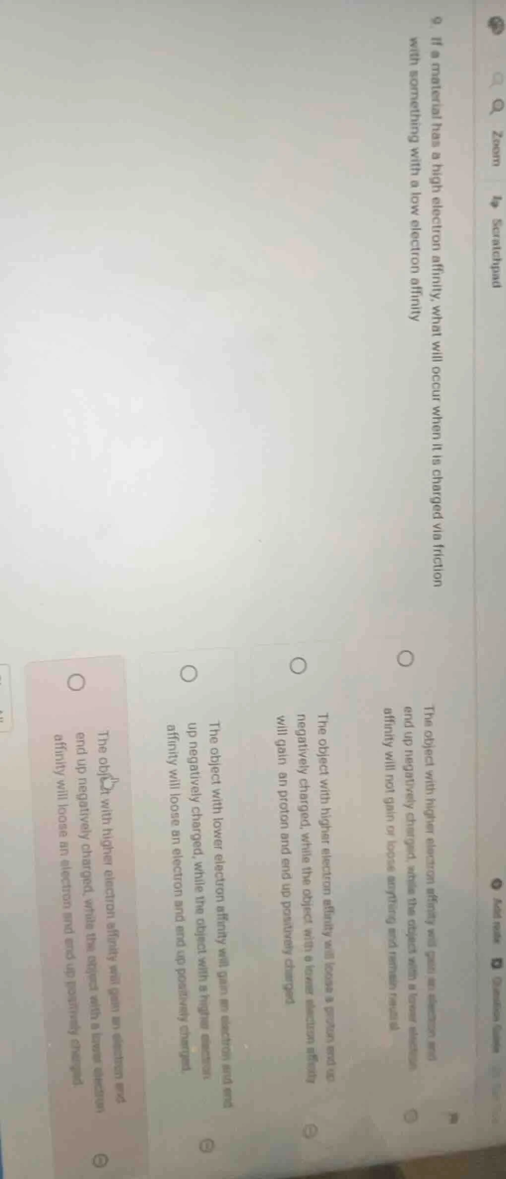 9. if a material has a high electron affinity, what will occur when it …