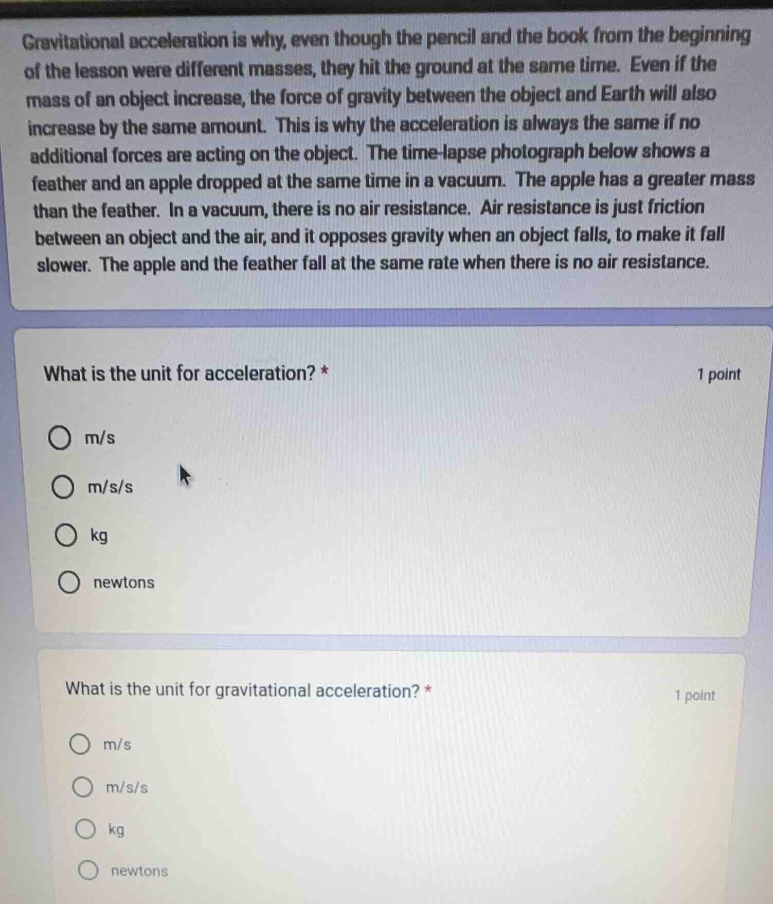 gravitational acceleration is why, even though the pencil and the book …