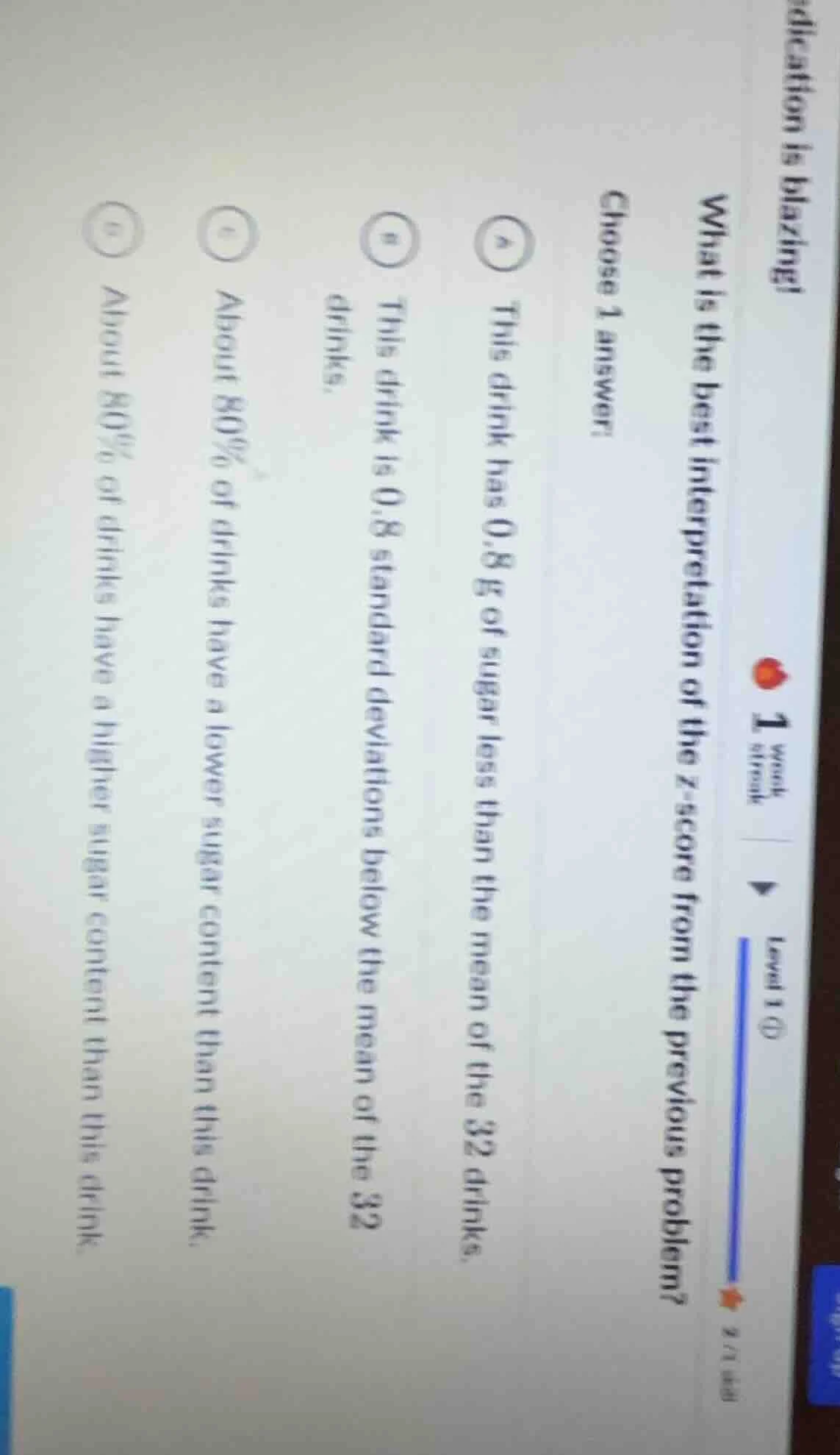 dication is blazing! what is the best interpretation of the z-score fro…