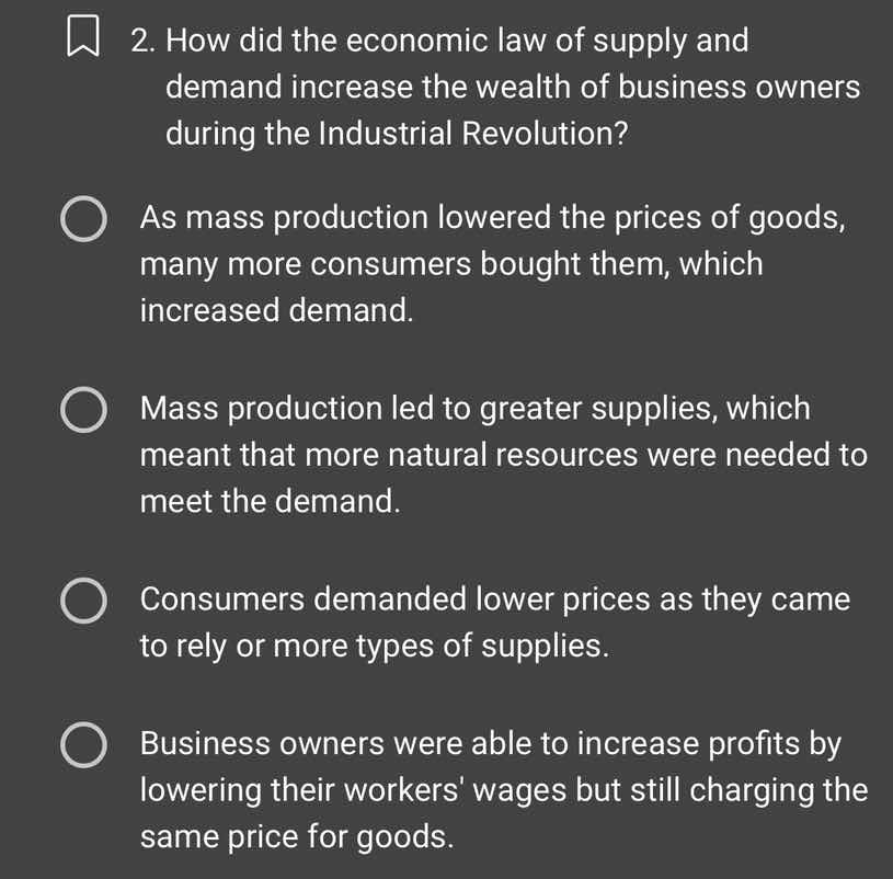 2. how did the economic law of supply and demand increase the wealth of…