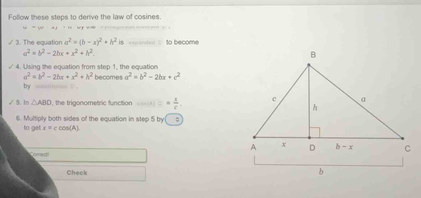 follow these steps to derive the law of cosines. ✓ 3. the equation $a^{…