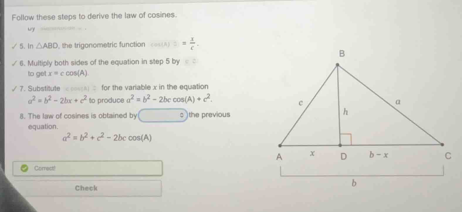 follow these steps to derive the law of cosines. 5. in $\\triangle abd$…