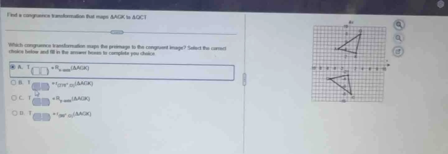 find a congruence transformation that maps $delta agk$ to $delta qct$ w…