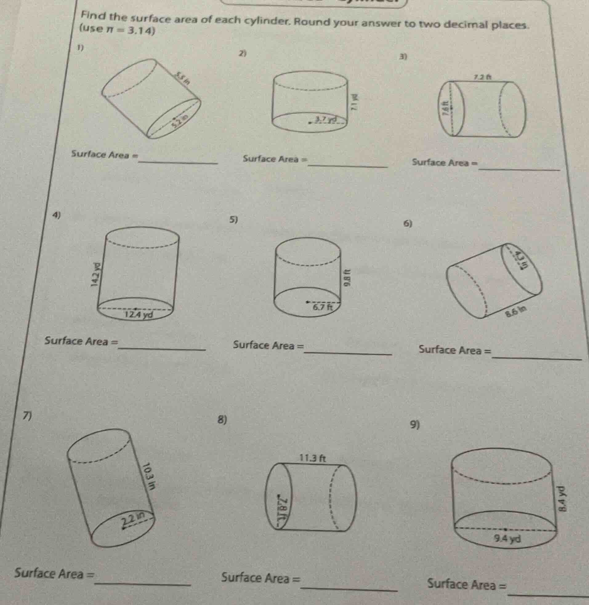 find the surface area of each cylinder. round your answer to two decima…