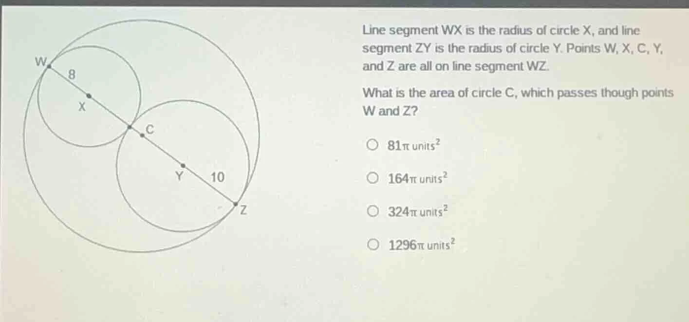 line segment wx is the radius of circle x, and line segment zy is the r…