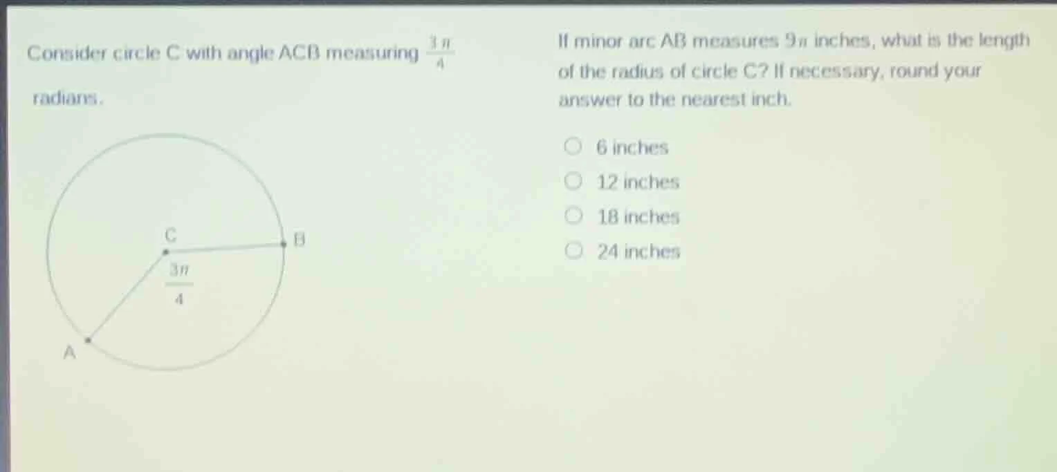 consider circle c with angle acb measuring $\frac{3pi}{4}$ radians. if …