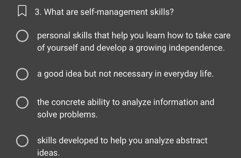 3. what are self-management skills? personal skills that help you learn…