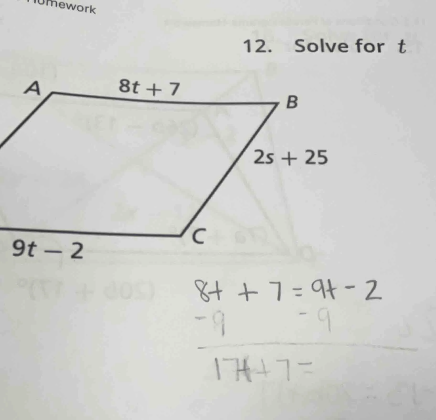 homework 12. solve for t $8t + 7$ $2s + 25$ $9t - 2$ $8t + 7=9t - 2$ $-…