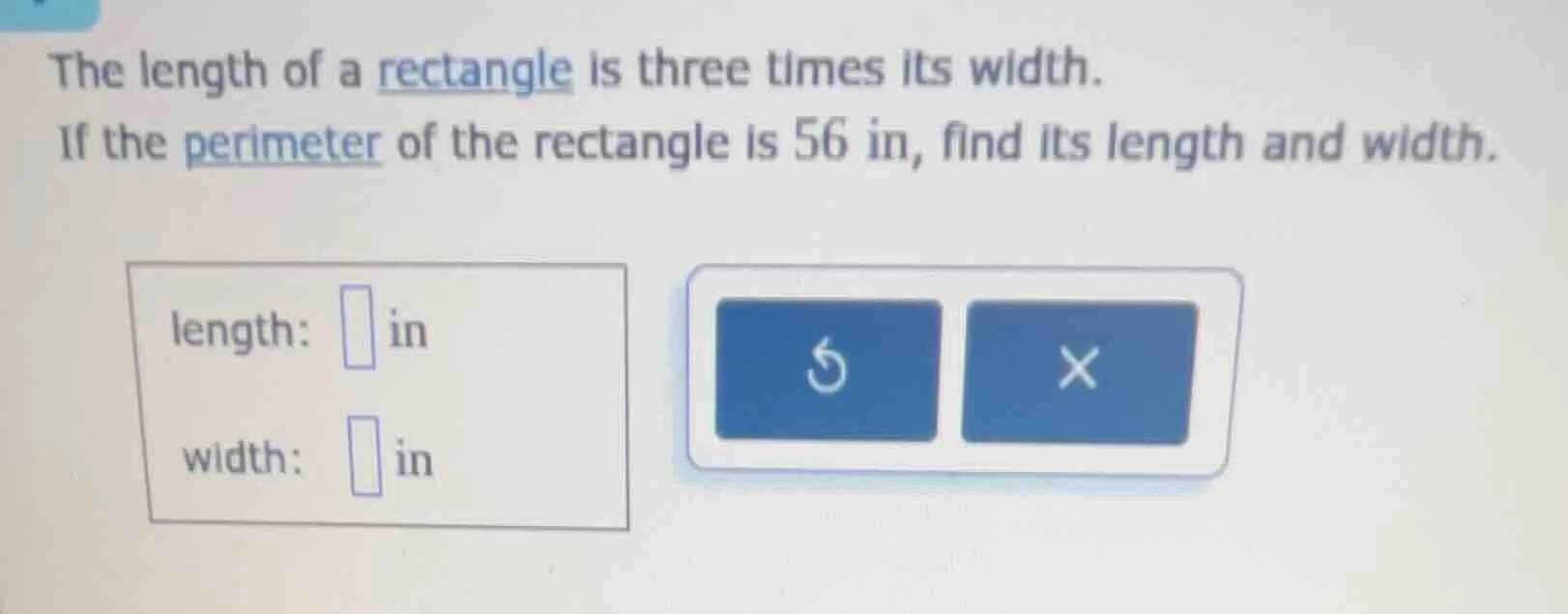 the length of a rectangle is three times its width. if the perimeter of…