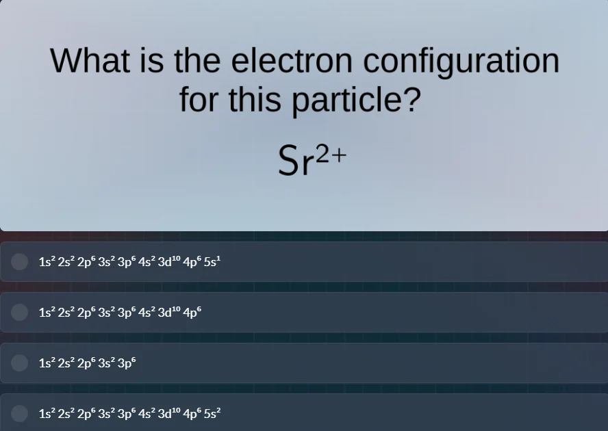 what is the electron configuration for this particle? $\text{sr}^{2+}$ …