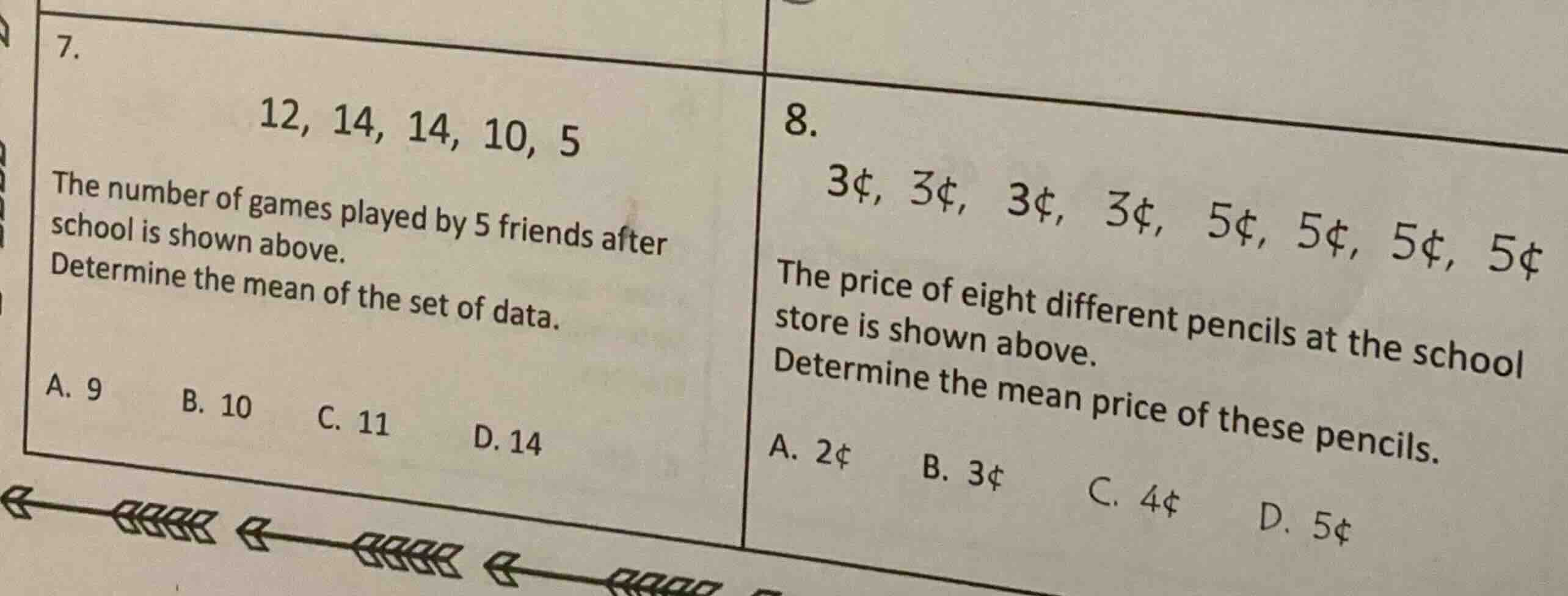 7. 12, 14, 14, 10, 5 the number of games played by 5 friends after scho…