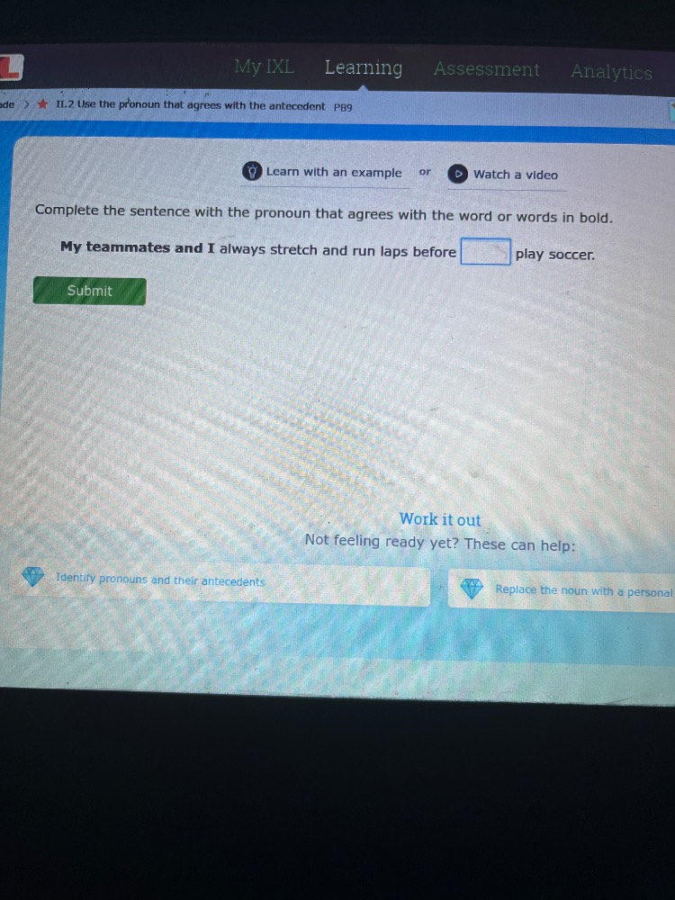 my ixl learning assessment analytics ade > ★ ii.2 use the pronoun that …