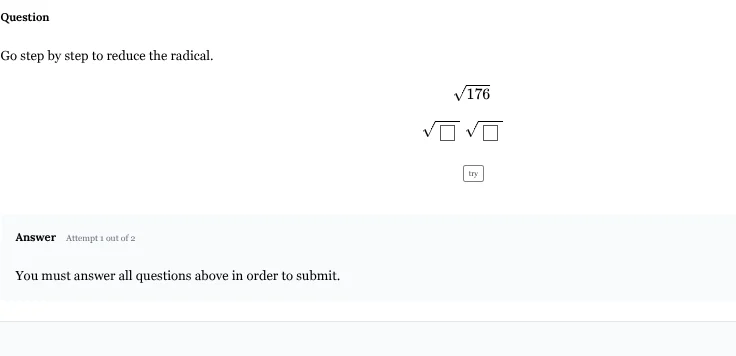 question go step by step to reduce the radical. $sqrt{176}$ $sqrt{squar…