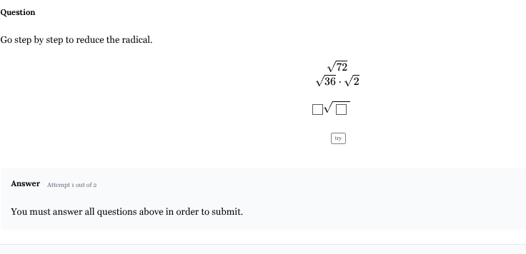 question go step by step to reduce the radical. $sqrt{72}$ $sqrt{36 cdo…
