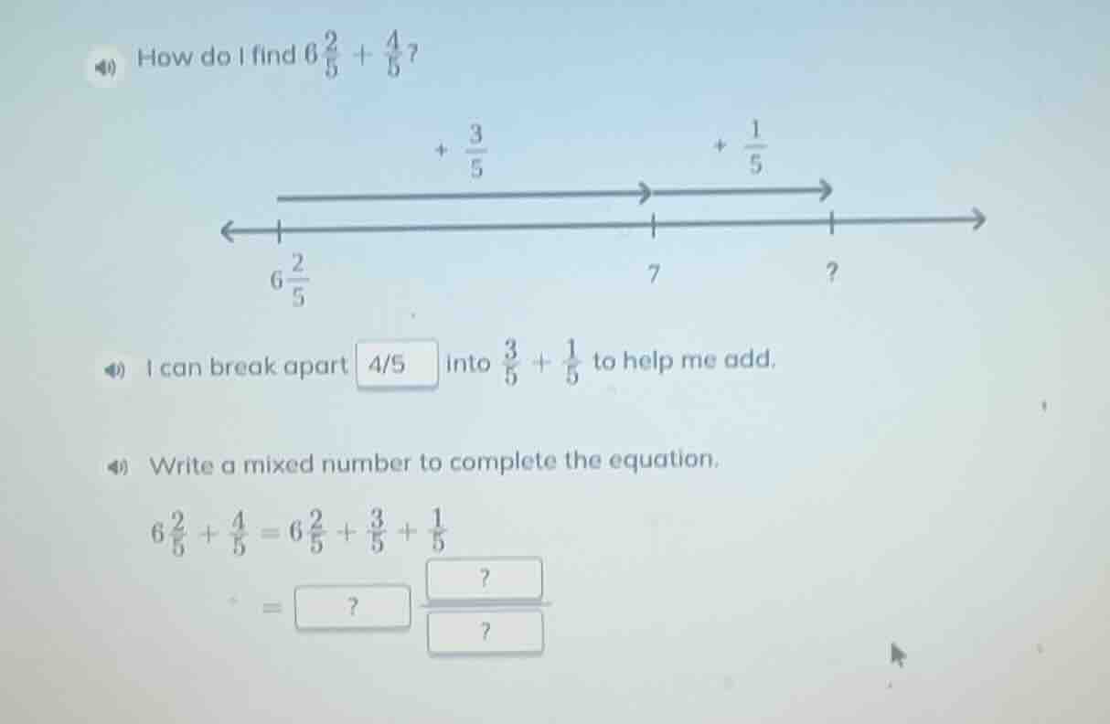 40 how do i find $6\\frac{2}{5} + \\frac{4}{5}$? $+ \\frac{3}{5}$ $+ \\…