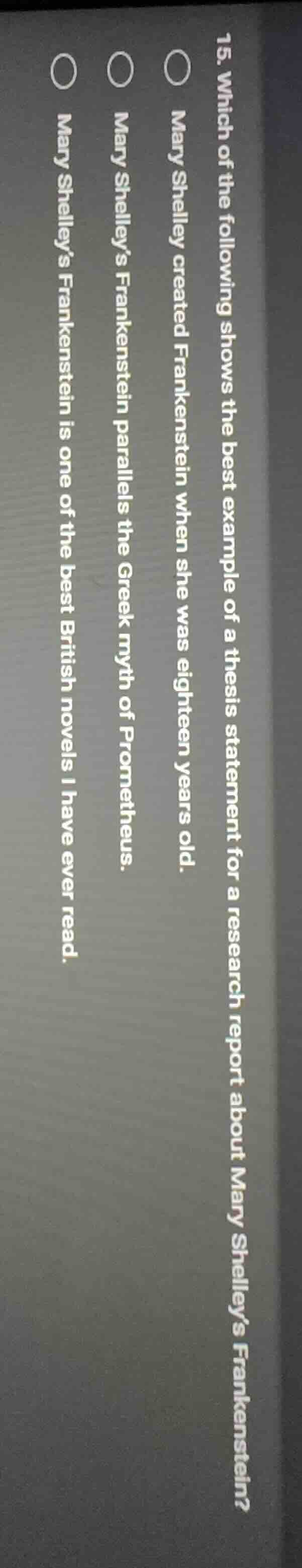 15. which of the following shows the best example of a thesis statement…