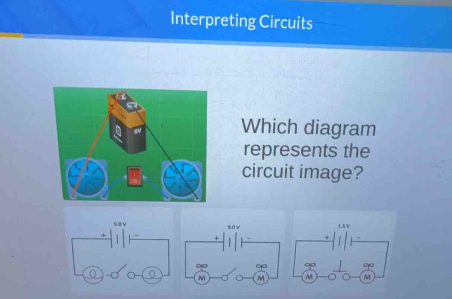 interpreting circuits which diagram represents the circuit image?