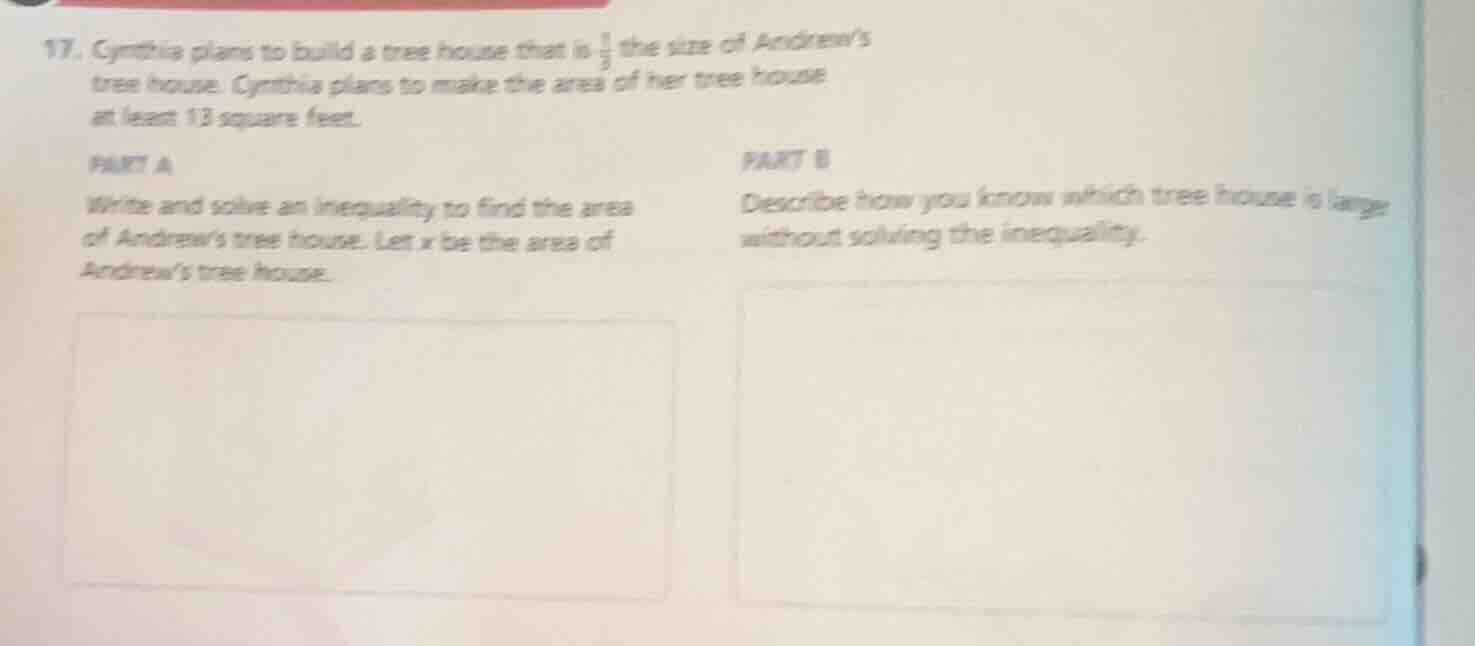 17. cynthia plans to build a tree house that is $\frac{1}{3}$ the size …
