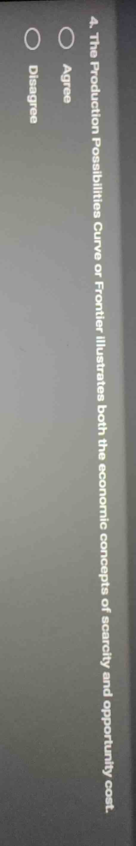 4. the production possibilities curve or frontier illustrates both the …