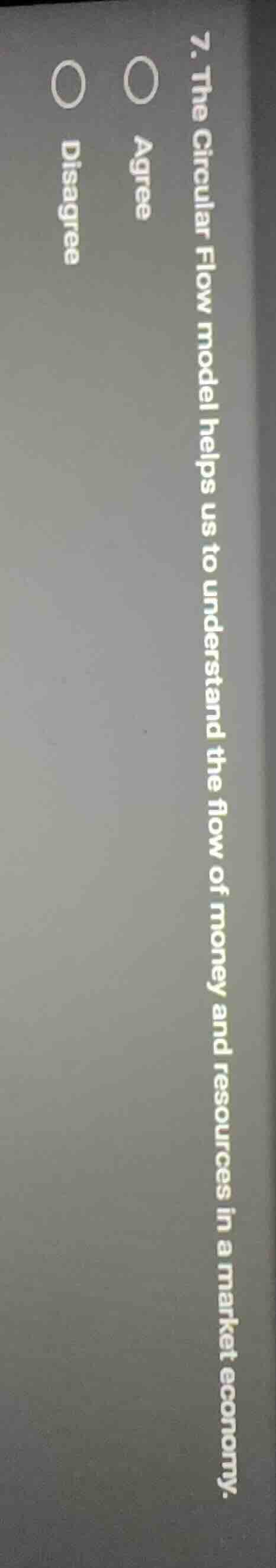 7. the circular flow model helps us to understand the flow of money and…