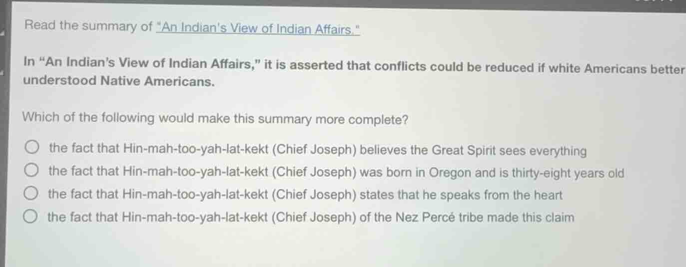 read the summary of \an indians view of indian affairs.\ in \an indians…