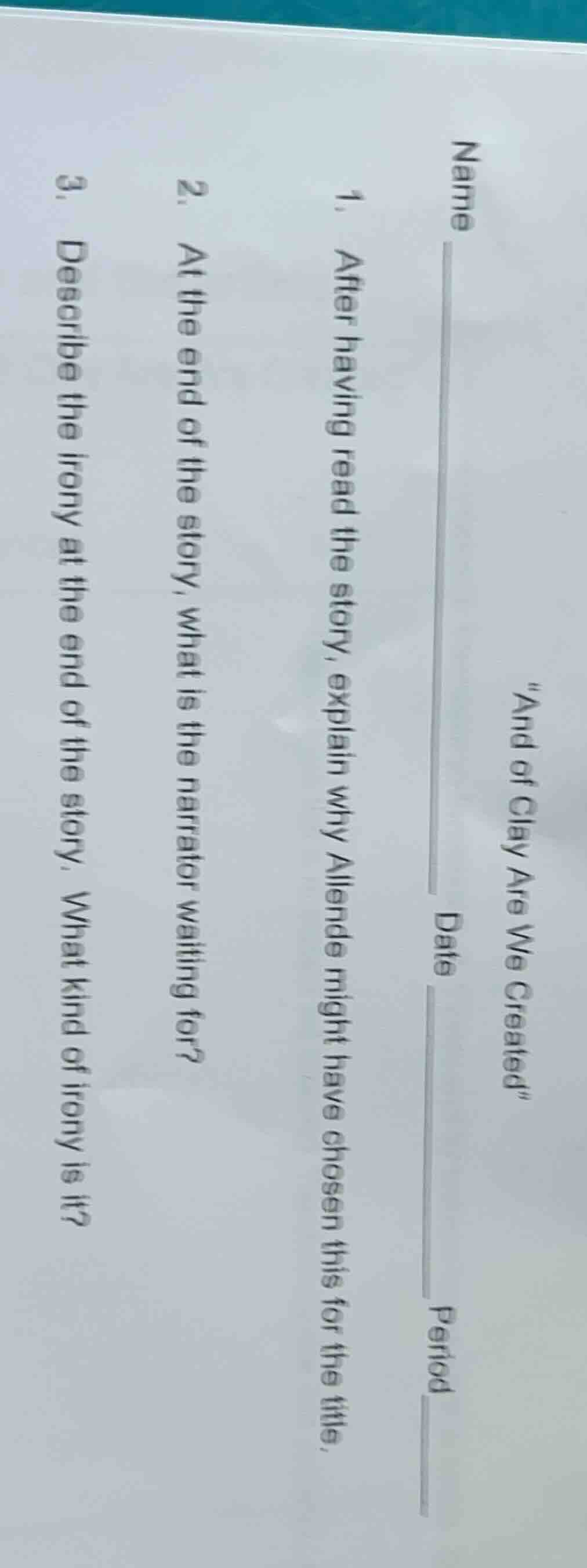 \and of clay are we created\ name _______________ date _______________ …