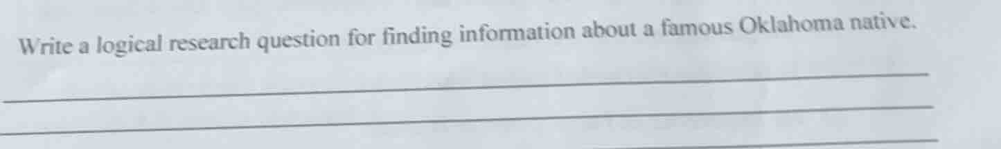 write a logical research question for finding information about a famou…