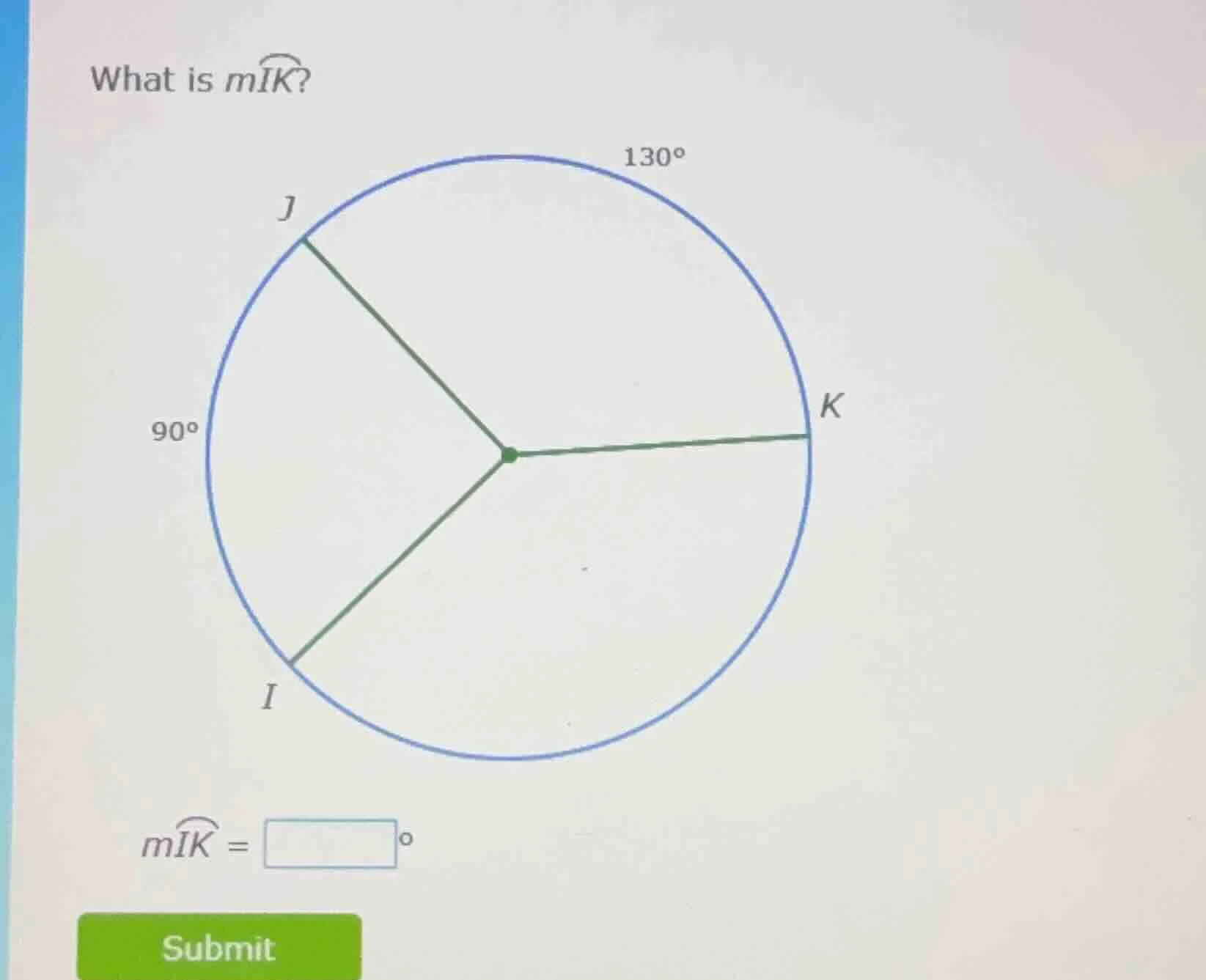 what is $mwidehat{ik}$? $mwidehat{ik} = \\square ^\\circ$ submit