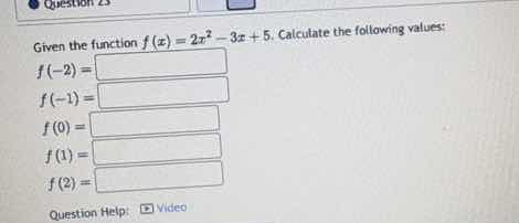 question 23 given the function $f(x)=2x^{2}-3x+5$. calculate the follow…