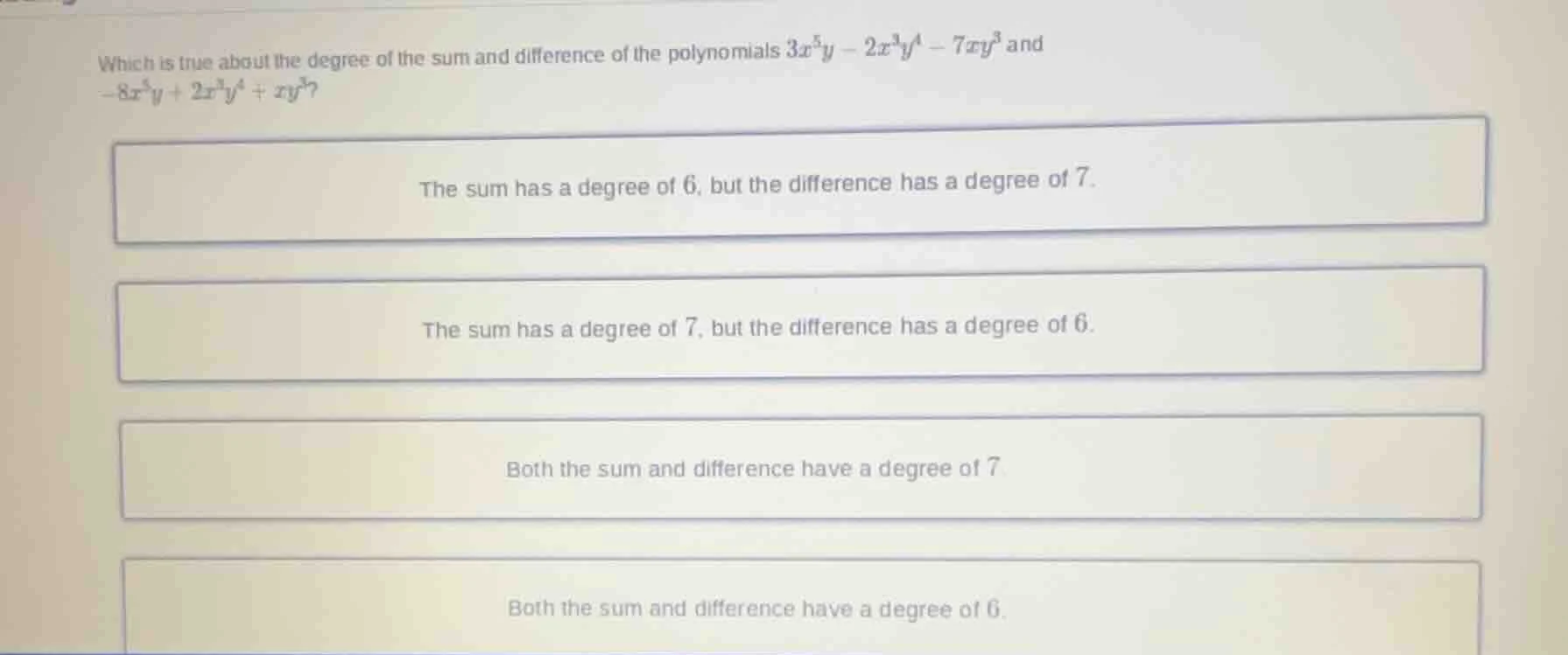 which is true about the degree of the sum and difference of the polynom…