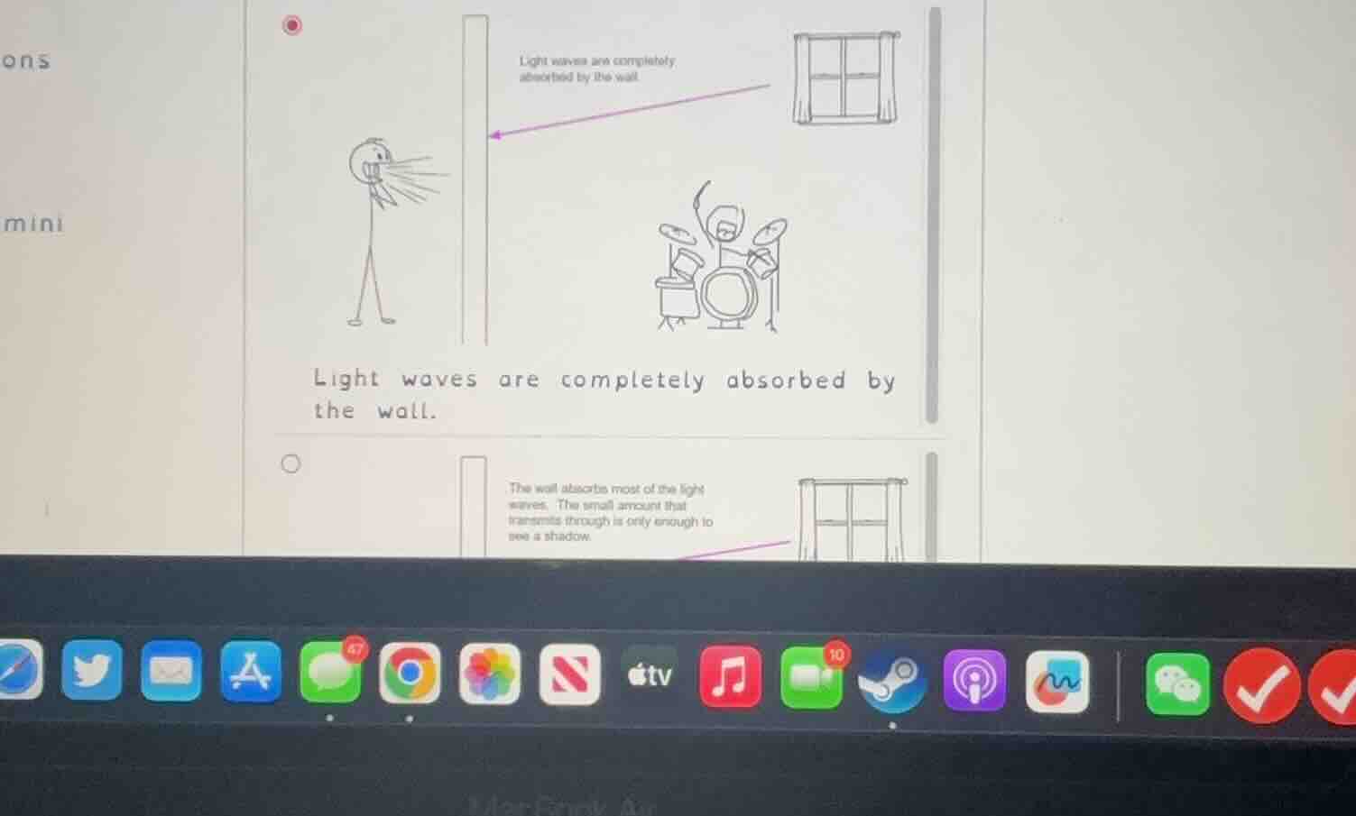 light waves are completely absorbed by the wall.light waves are complet…