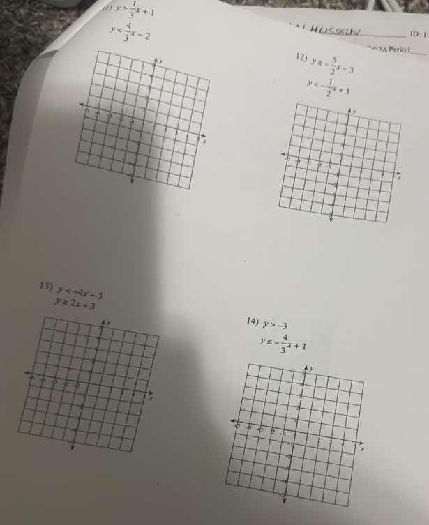 1) $y > \\frac{1}{3}x + 1$ $y < \\frac{4}{3}x - 2$ 12) $y \\geq \\frac{…